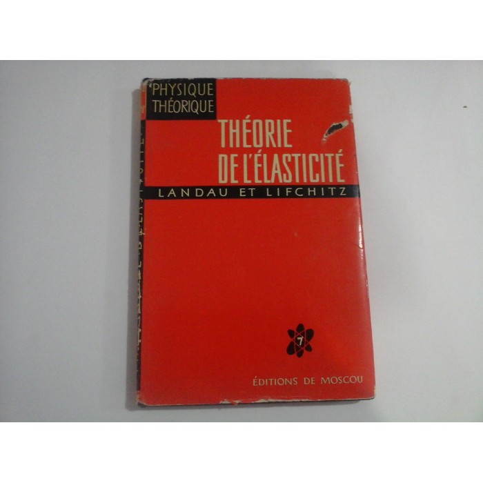      THEORIE  DE  L'ELASTICITE  -  L. LANDAU  et  E. LIFCHITZ 